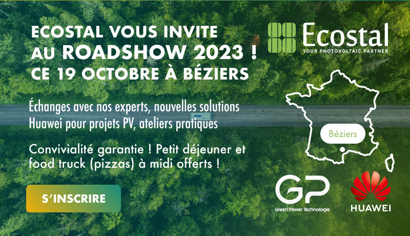 Ecostal vous convie au Roadshow 2023 Huawei FusionSolar ce 19/10 à Béziers !