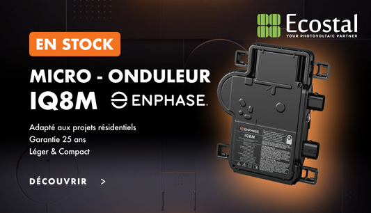 IQ8M - le nouveau produit star d'Enphase au catalogue et EN STOCK !